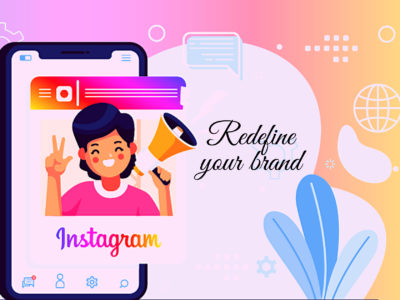 How Instagram can help you redefine your Brand