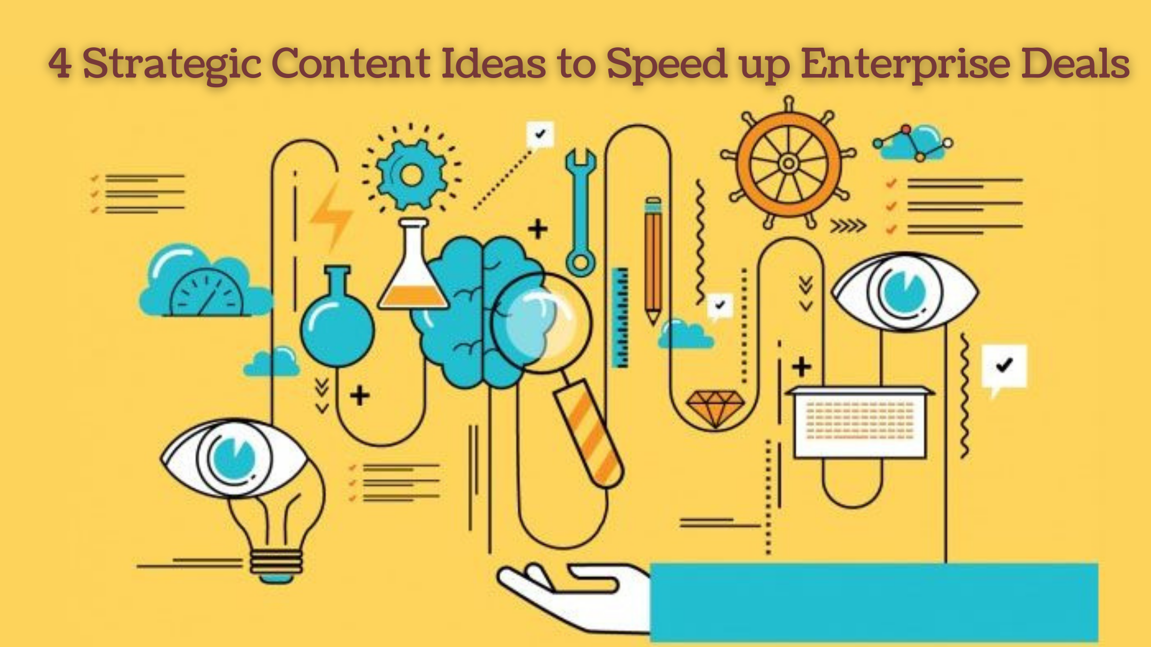 4 strategic content ideas to speed up Enterprise Deals (1)