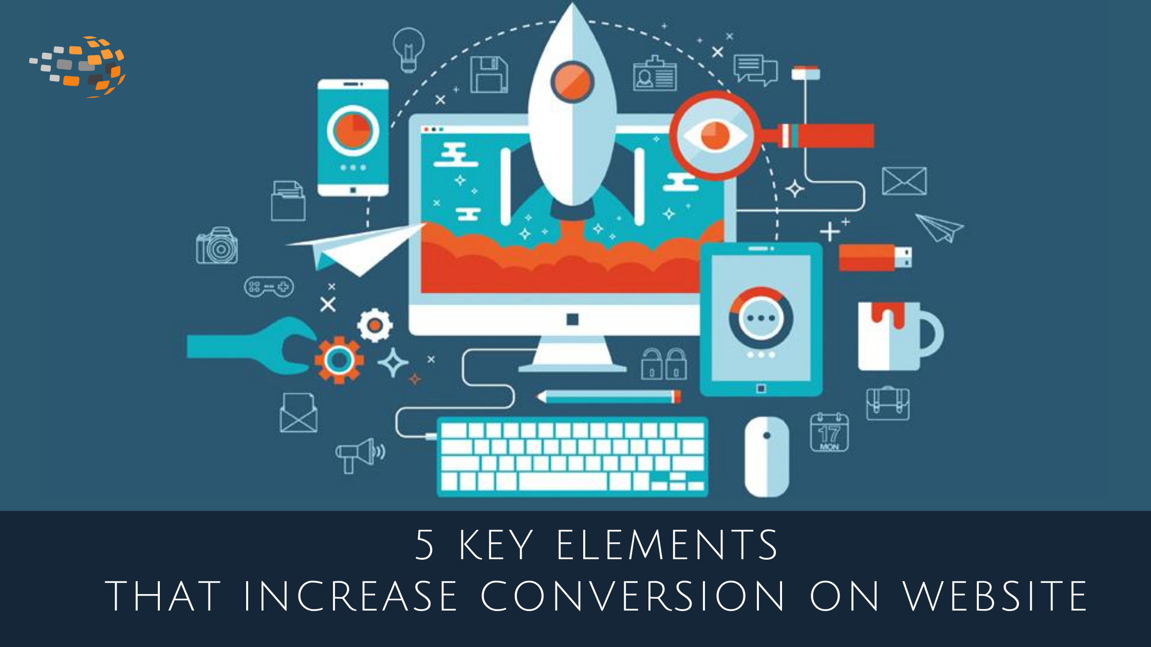 5 key elements that increase conversion on website